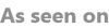 As Seen On logo.